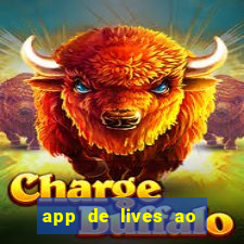 app de lives ao vivo 18